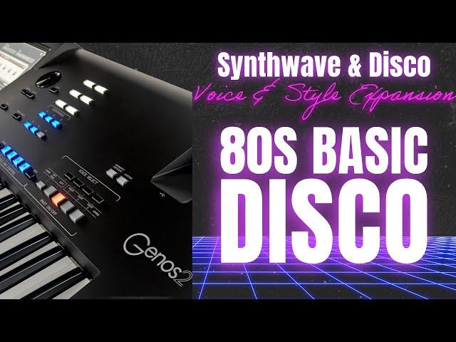 80s Basic Disco | Yamaha Genos 2 | Synthwave & Disco Expansion