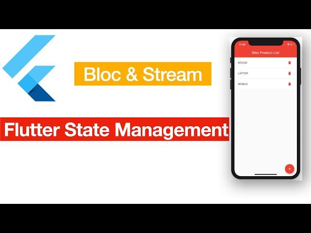 Flutter State Management Using Bloc & Stream