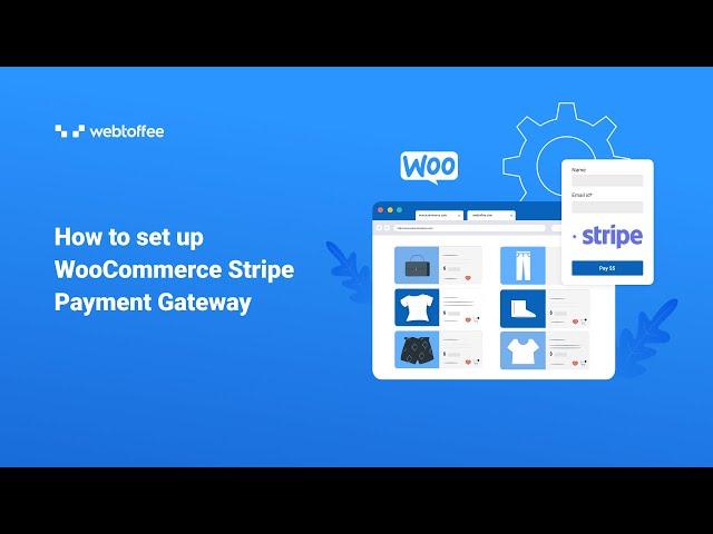 How to set up WooCommerce Stripe Payment Gateway (Credit Card, Apple Pay, Alipay) - WordPress Plugin