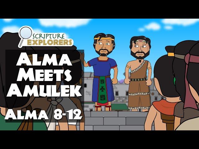 Alma 8-12 Alma Meets Amulek | Come Follow Me 2024 | The Book Of Mormon