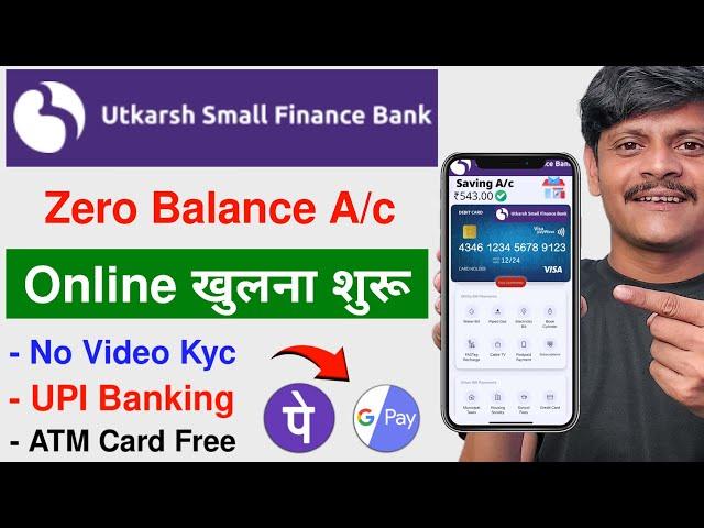 utkarsh small finance bank account open | how to open online account in utkarsh small finance bank