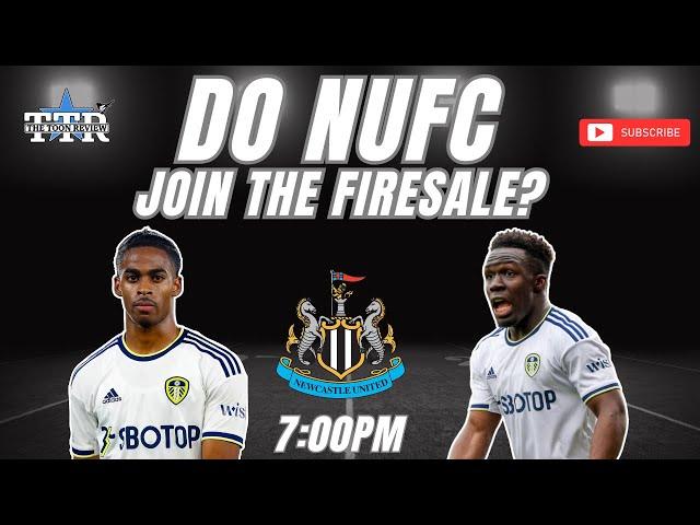 Do NUFC Join The Firesale?