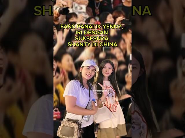 FANS FANATIK YENNY IRI DENGAN SUKSESNYA SHANTY DI CHINA #shantydichinaterbaru #kuliner #aylin#shorts