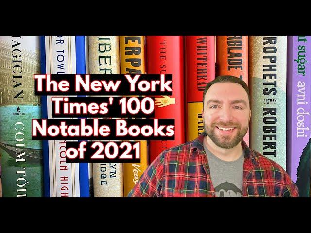 The New York Times’ 100 Notable Books of 2021