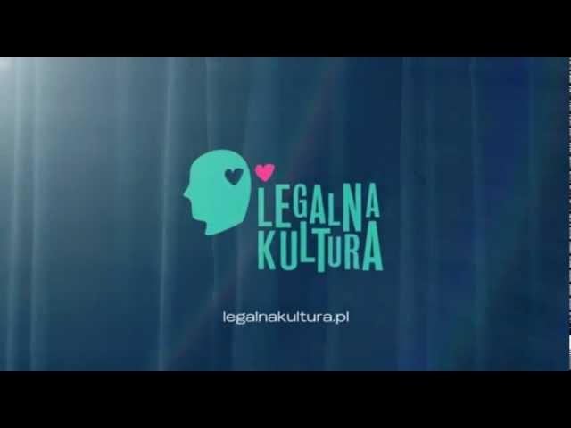 Legalna Kultura - spot TV 10'' (wersja 2.1)