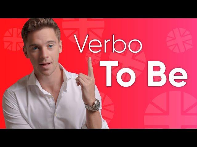 Verbo TO BE - Domínalo de una vez por todas. 