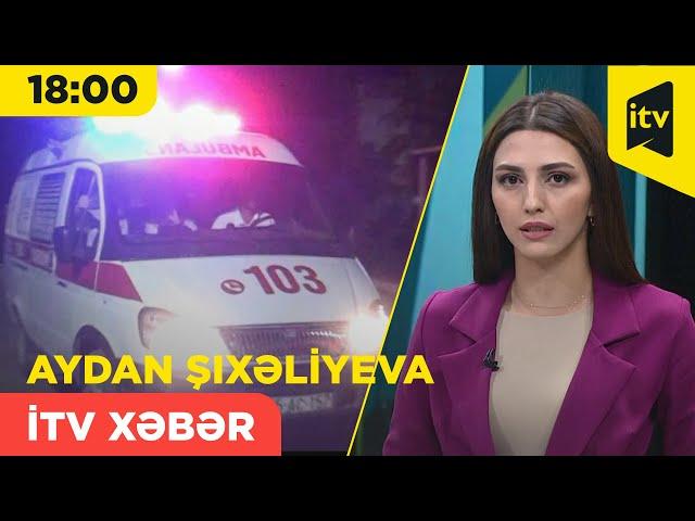 İTV Xəbər | 23.06.2024 | 18:00