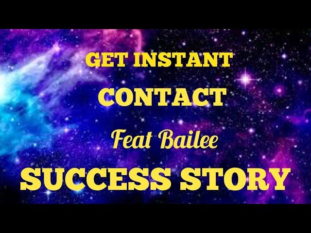 Get Instant Contact with Bailee Ft success story