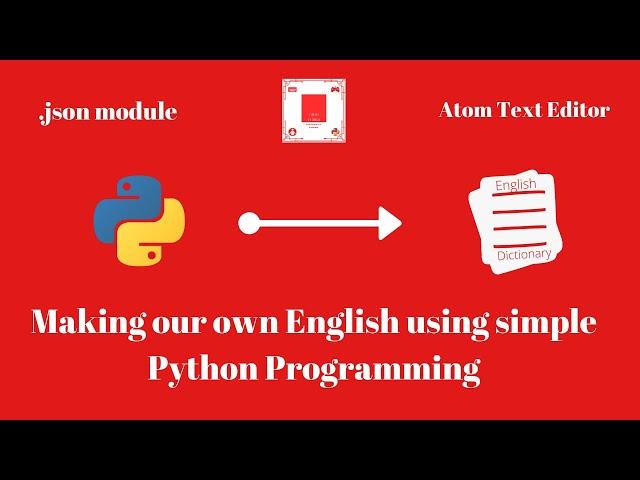 Making a Simple English Dictionary with Python| JSON