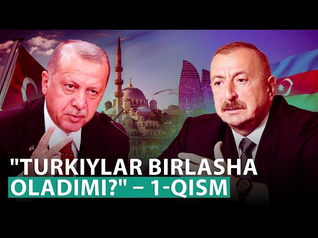 “Turkiy dunyo birlasha oladimi?” – 1-qism