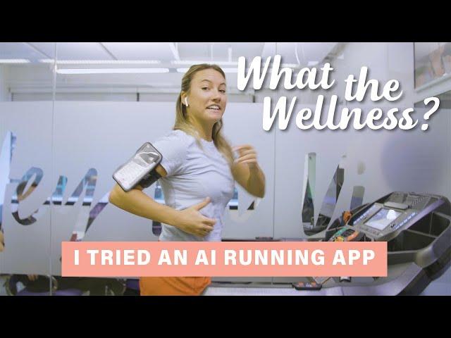 AI Running App | What the Wellness | Well+Good