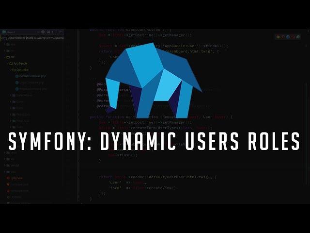 Symfony 3 Tutorial: Dynamic User Roles