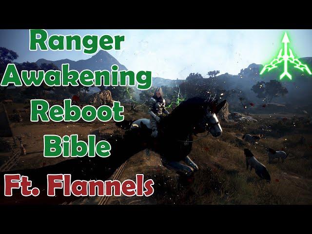 BDO - Ranger Awakening Reboot Bible ft. Flannels