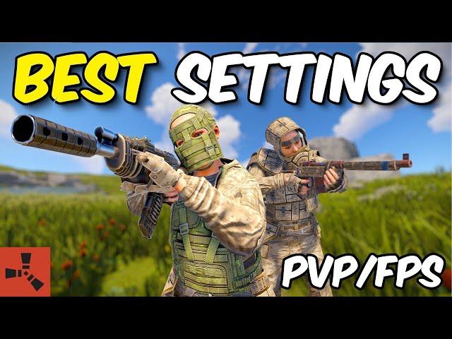 THE BEST RUST SETTINGS FOR GRAPHICS & FPS (2024)