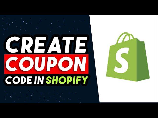 How To Create Coupon Code In Shopify 2024 (EASY WAY)