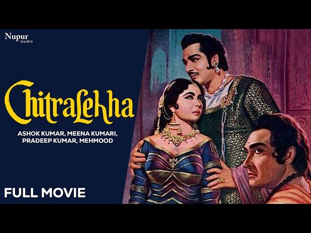 Chitralekha (1964) Full Bollywood Hindi Movie | Ashok Kumar, Meena Kumari, Mehmood | Old Hindi Movie