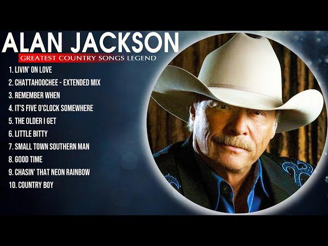 Alan Jackson  Best Classic Country Music  Alan Jackson Full Album