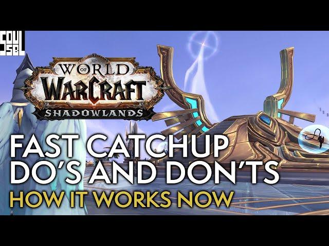 Shadowlands FAST Catchup Guide - Best Practices - World of Warcraft