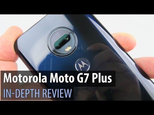 Motorola Moto G7 Plus In-Depth Review (Midrange With Android 9.0 Pie, 4K Selfie Video)