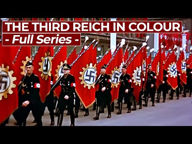 The Third Reich in Colour | Full Series | Free Documentary History