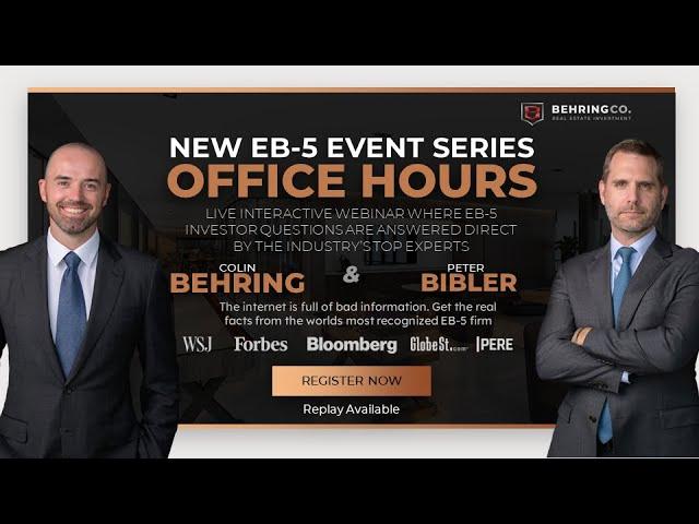 EB-5 Live Expert Q&A Session | Behring Office Hours | Learn How to Get an EB-5 Greencard.