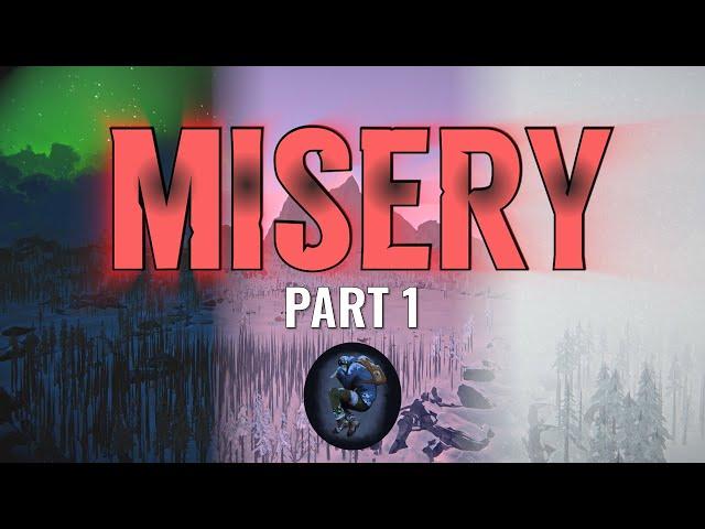 Mastering Misery - Part 1: Every Decision Matters