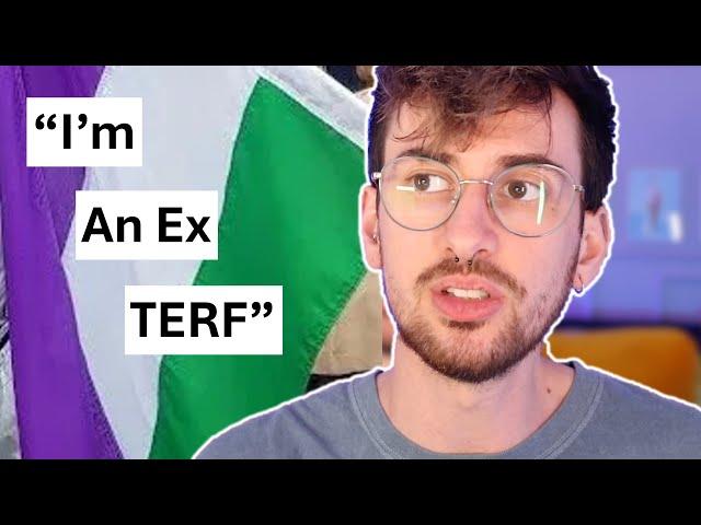 'I Used To Be A TERF'