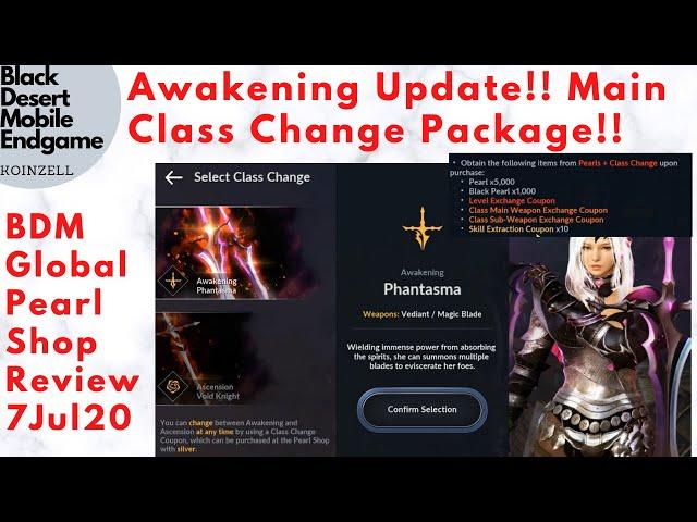 Awakening Update!! Main Class Change Package!! BGM Global Pearl Shop Review 7Jul20