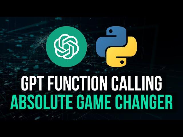 GPT Function Calling: Absolute Game Changer