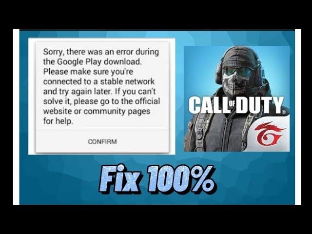 HOW TO FIX CODM GOOGLE PLAY DOWNLOAD ERROR