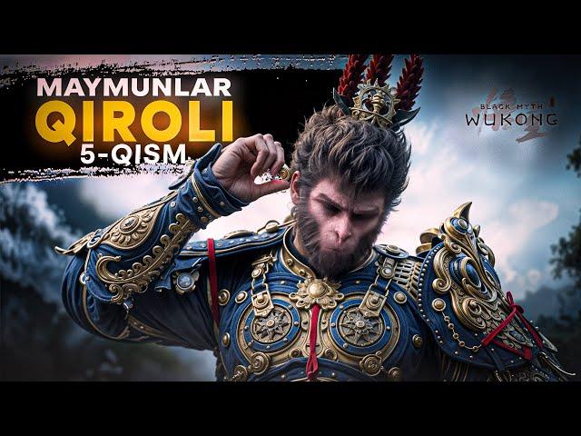 BLACK MYTH WUKONG / MAYMUNLAR QIROLI 5 QISM / STRIM