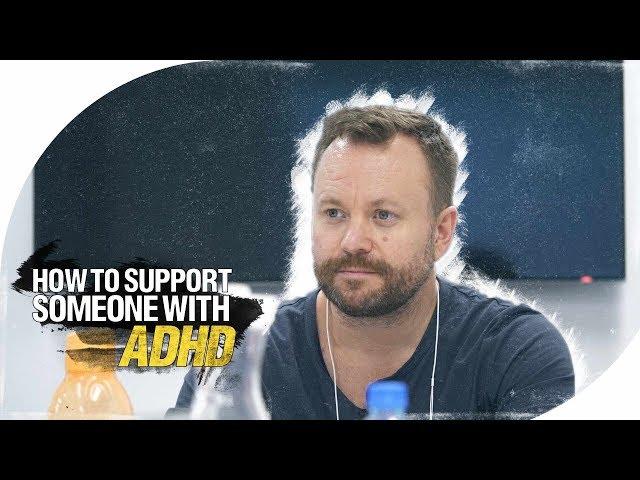 How to Support Someone with ADHD