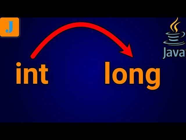 How To Convert Int To Long In Java