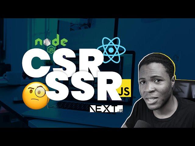 Client-Side vs Server-Side Rendering, Simplified with JS, NodeJS, React & NextJS examples