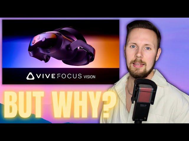 The NEW HTC Vive Focus VISION - Who Is This For?