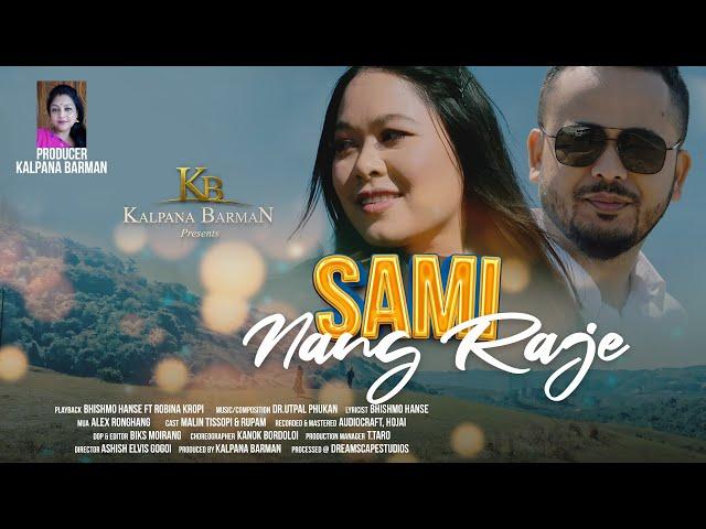 Sami Nang Raje | Official Release | 4K
