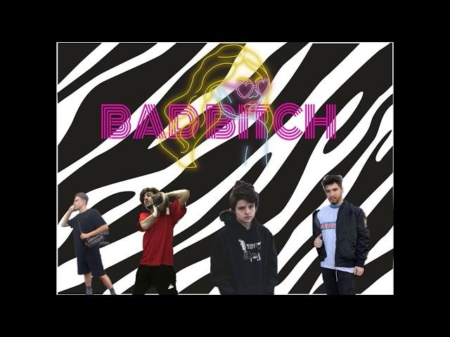 Calinacho, Milos, Voinea, Aldea - BAD BITCH.