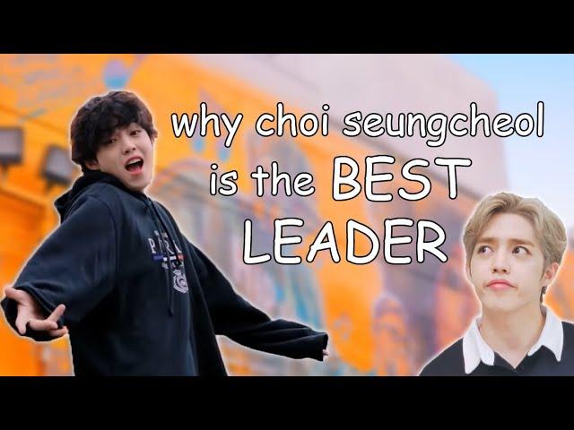 why choi seungcheol is the BEST LEADER