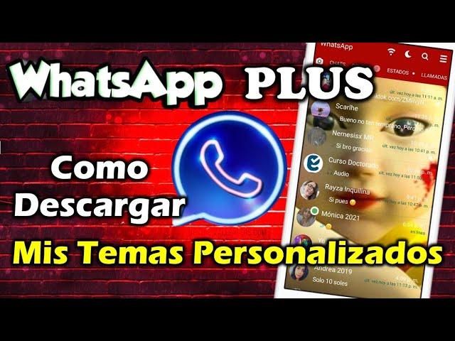 Como TENER MIS TEMAS PERSONALIZADOS de Whatsapp Plus | Ultimo Whatsapp Plus 2022  