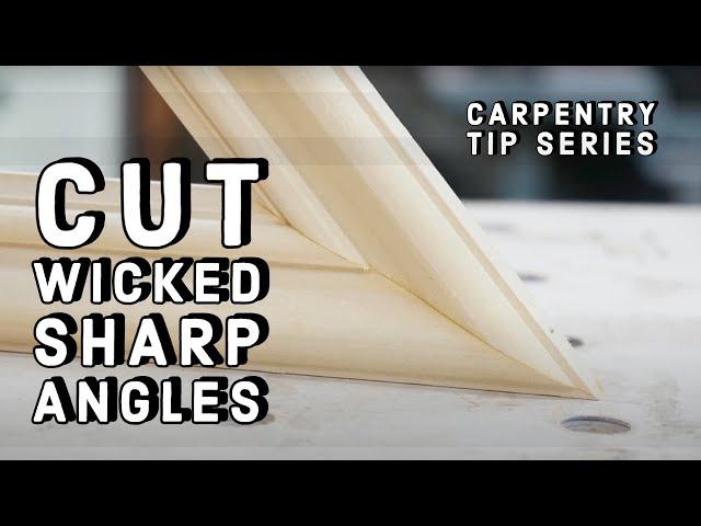 Cutting Acute Angles   Tip