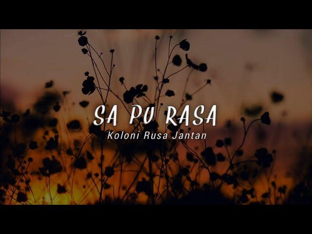 SA PU RASA (Lyric Video)