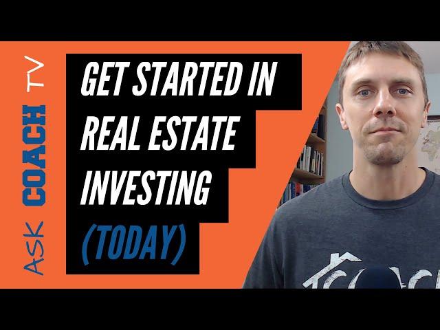 Perpetual Learners - How to Actually Get Started With Real Estate Investing