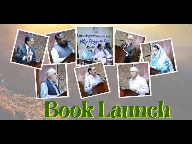 Book "Why Projects Fail" by Irtiqa Ahmed Zaidi. Honorable FTO Dr.Asif Mahmood Jah Chief Guest.