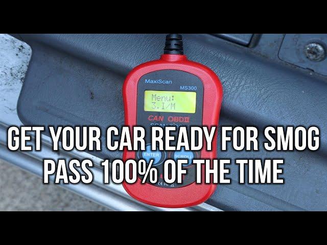 How To Get Your Car Ready For a Smog Check – Pass 100% Of The Time – I/M Drive Cycle Ready