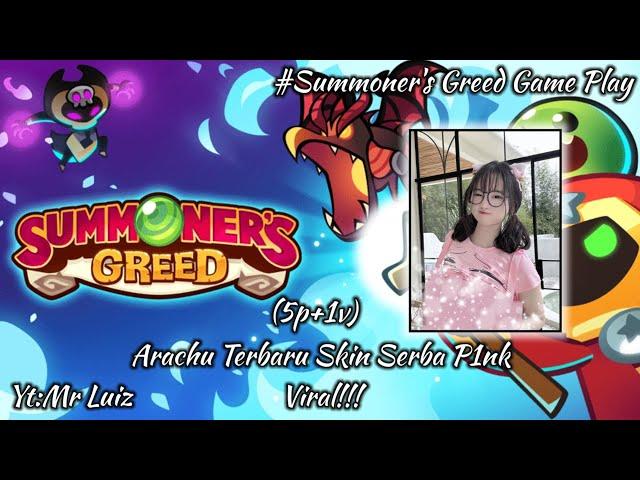 Arachu Terbaru Buat Kalian Skin Serba P1nk Viral! | Gameplay Summoner's Greed