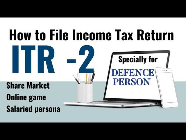 ITR 2 of 2024-25 filling process #Defence person ITR 2 #share market Gain