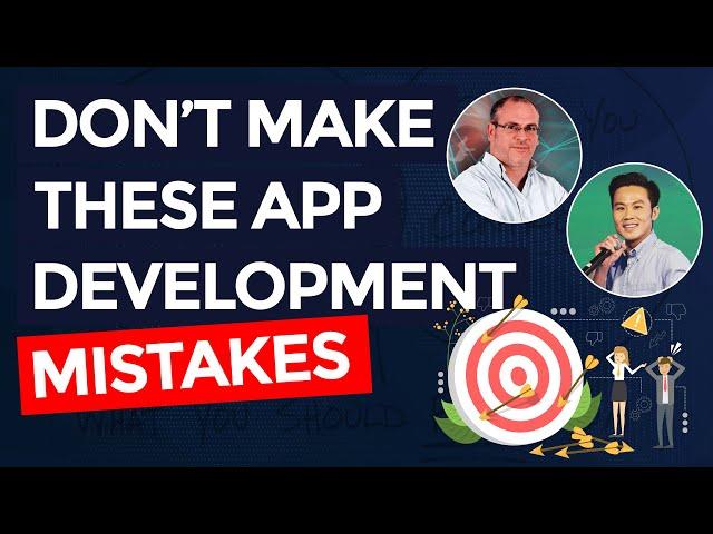 Avoid These App Development Mistakes