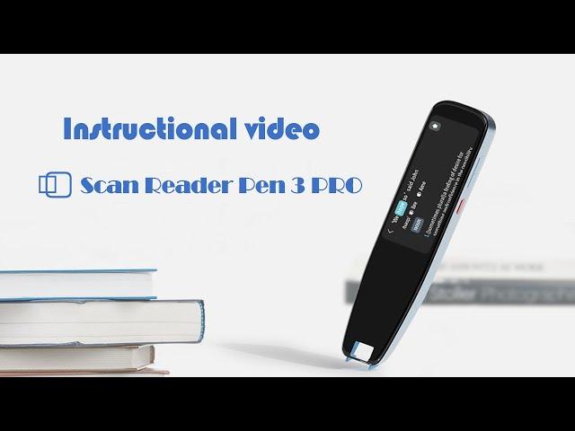 Instructional videoFull versionNEWYES Scan Reader Pen 3 PRO Translator & Reading Pen