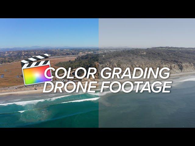 How I Color Grade My Drone Footage | FCPX