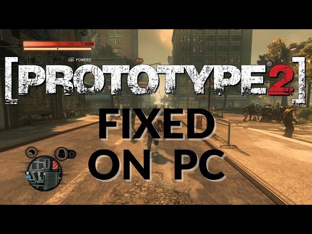 How to Fix Prototype 2 on PC (Read Pinned Comment)